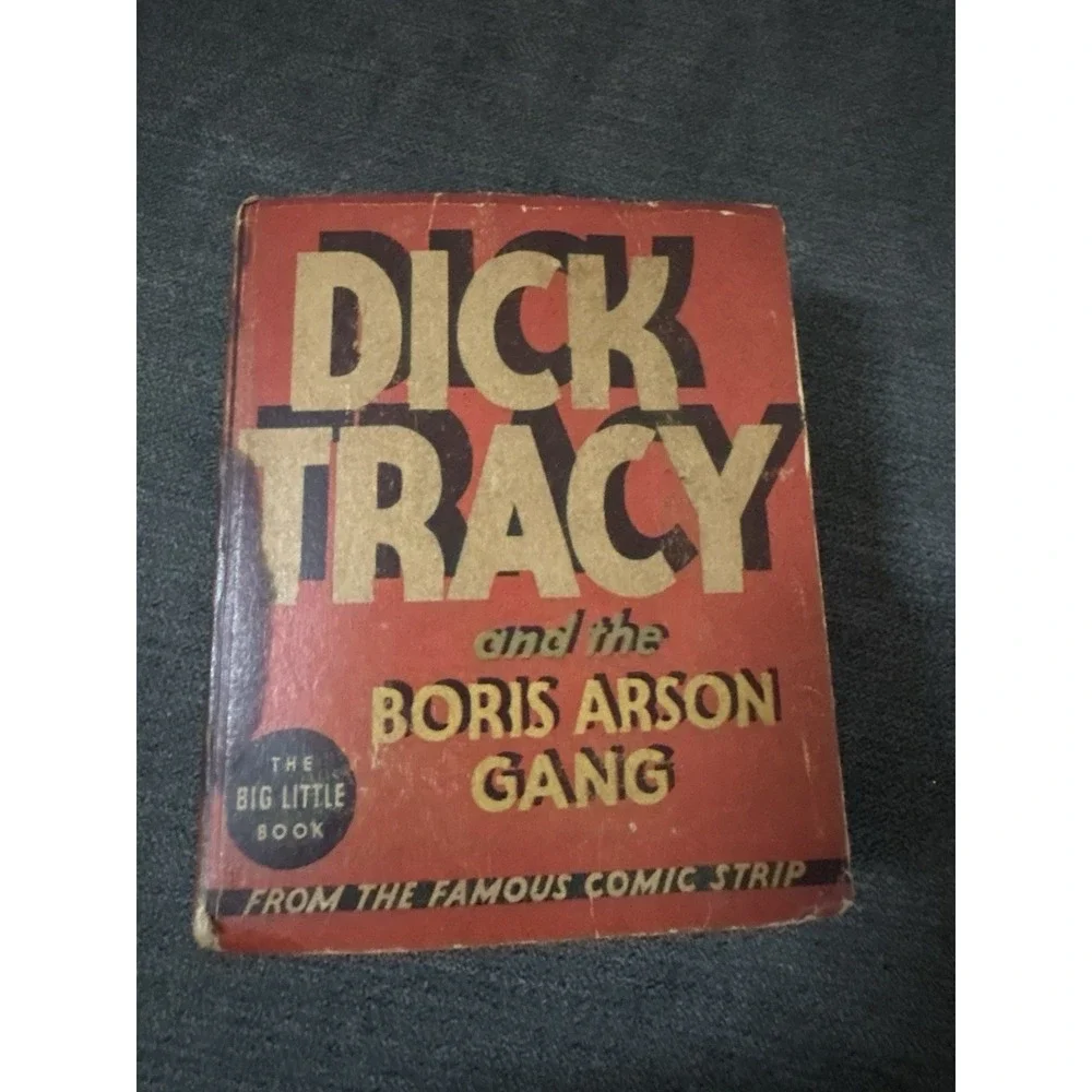 Dick Tracy Boris Arson Gang 1935 Big Little‎ Book #1163 Whitman VG Chester Gould